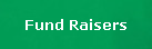 Fund Raisers